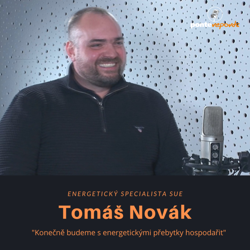 Obrázek epizody Tomáš Novák – energetický specialista SUE: Konečně budeme s energetickými přebytky hospodařit