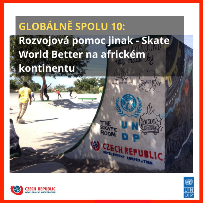 Obrázek epizody Globálně spolu 10: Rozvojová pomoc jinak - Skate World Better na africkém kontinentu
