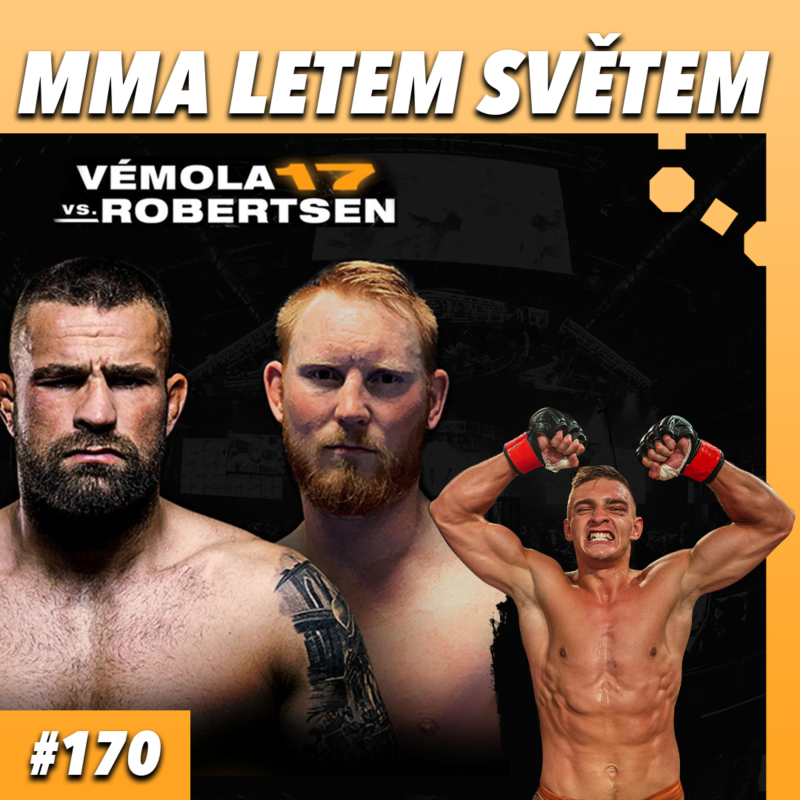 Obrázek epizody MMA LETEM SVĚTEM - 170