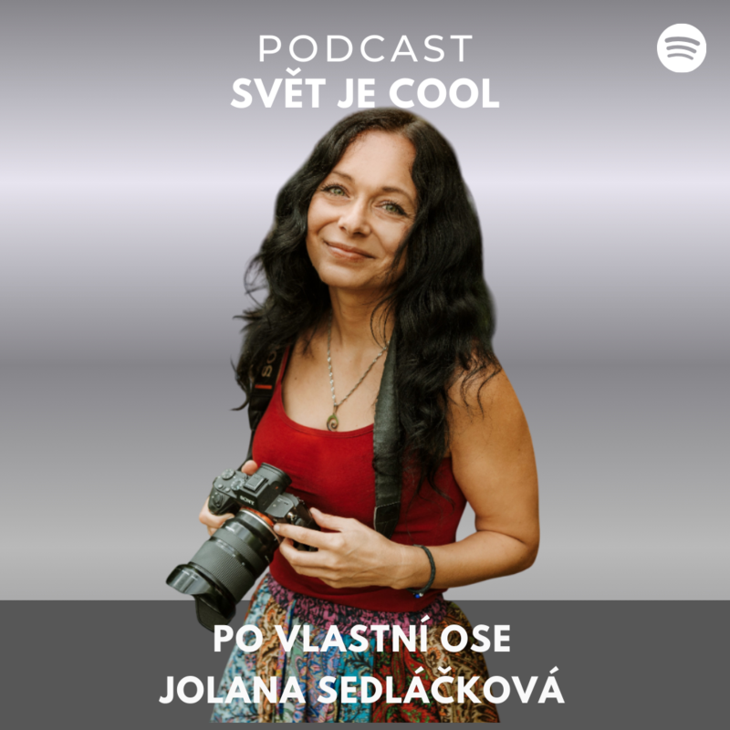 Obrázek epizody Jolana Sedláčková, alias Po vlastní ose: Autem skrz Asii