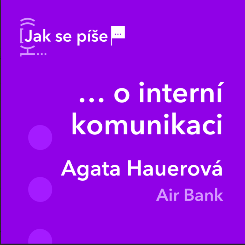 Obrázek epizody Jak se píše... o interní komunikaci