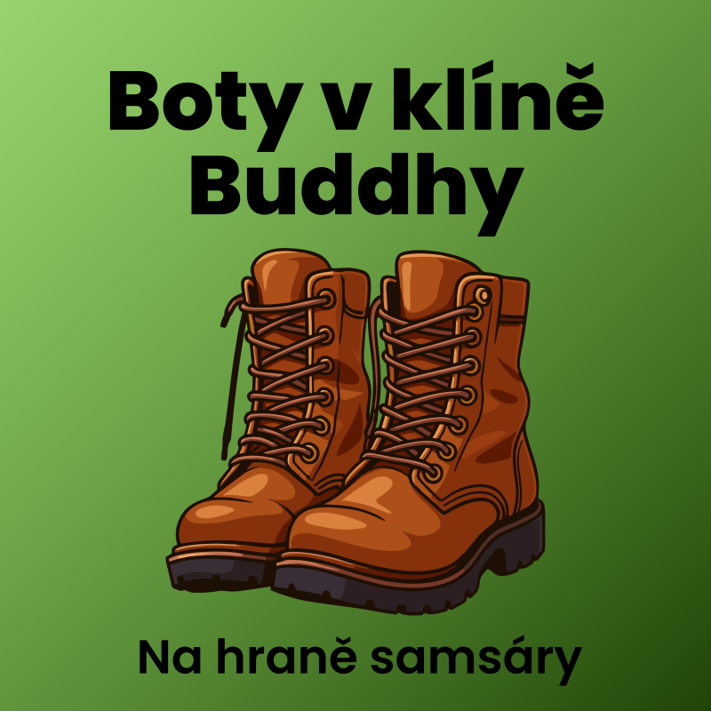 Obrázek epizody 9. Boty v klíně Buddhy