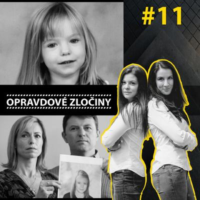 Obrázek epizody #11 - Madeleine McCann