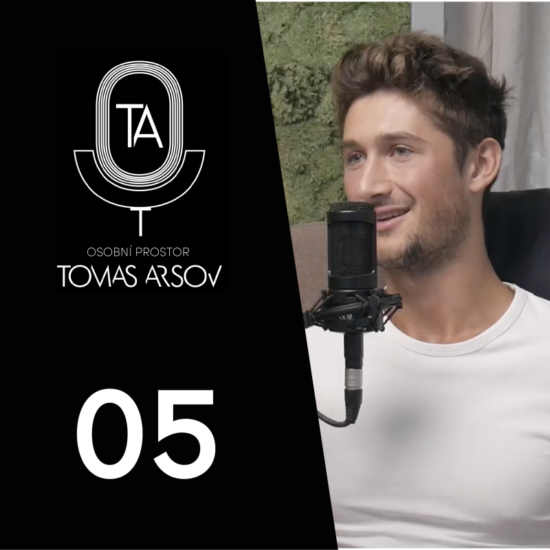 Obrázek epizody František Knobloch: MUŽ ROKU 2023 !? – Osobní Prostor Tomáše Arsova #05