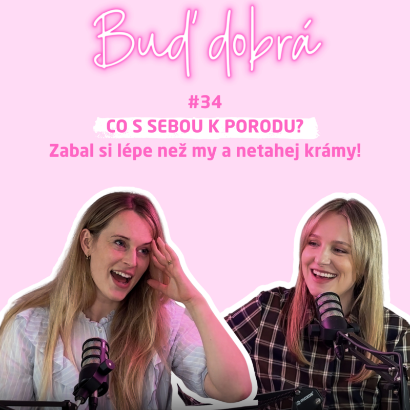 Obrázek epizody #34 Zabal si s námi do porodnice! Neopakuj naše chyby a vezmi jen to, co je potřeba