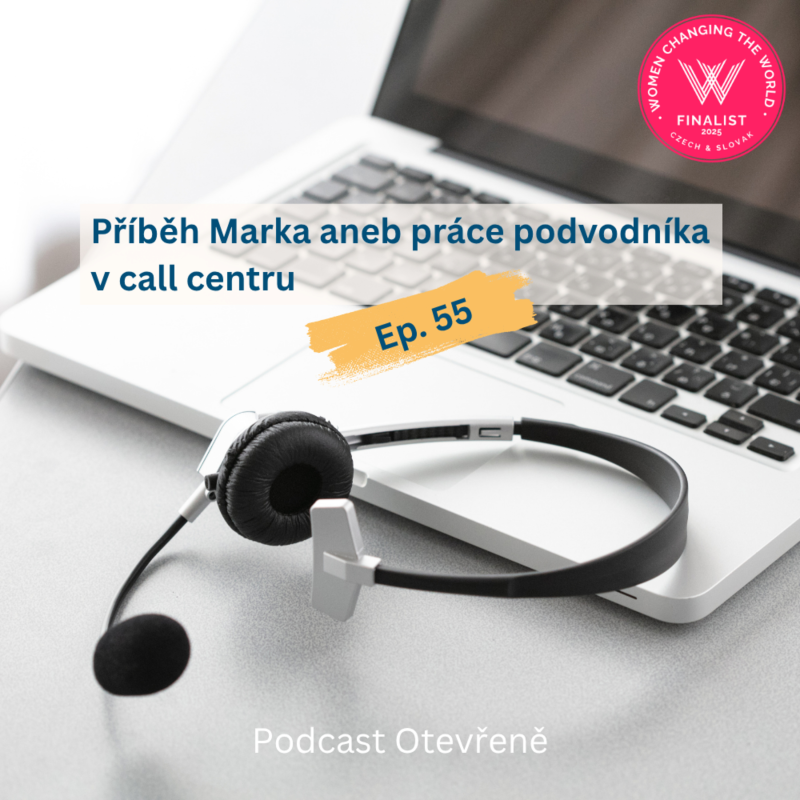 Obrázek epizody #55 - Příběh Marka aneb práce podvodníka v call centru