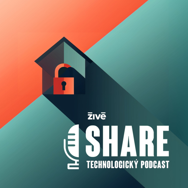 Obrázek epizody SHARE: Bezdrôtové kamery z Číny? Ako si správne zabezpečiť domácnosť