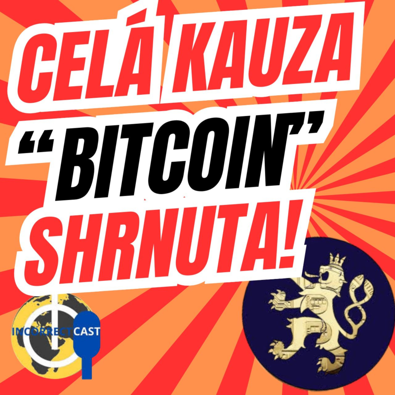 Obrázek epizody SHRNUL JSEM PRO VÁS ÚPLNĚ CELOU KAUZU "BITCOIN"! Desítky článků z médií v jedné nahrávce!