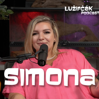Obrázek epizody Lužifčák #159 Simona Salátová