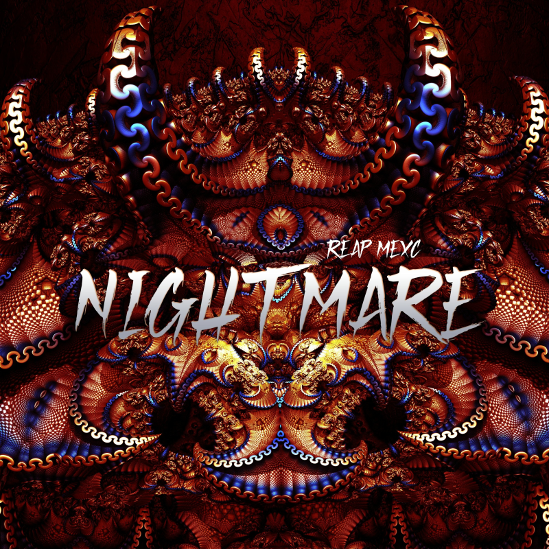 Obrázek epizody REAP MEXC - Nightmare (Free Download)