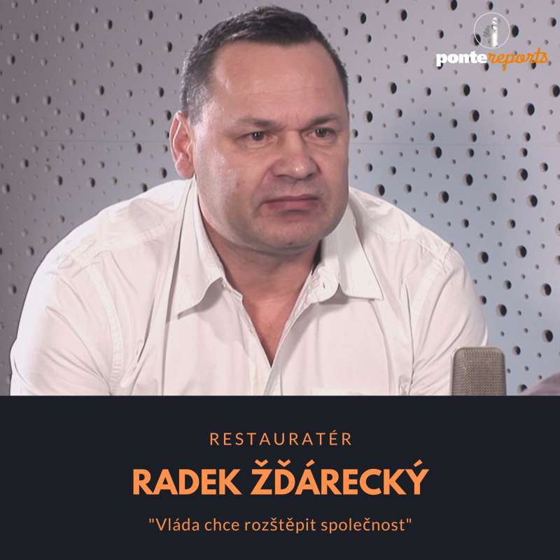 Obrázek epizody Radek Žďárecký – restauratér: Vláda chce rozštěpit společnost