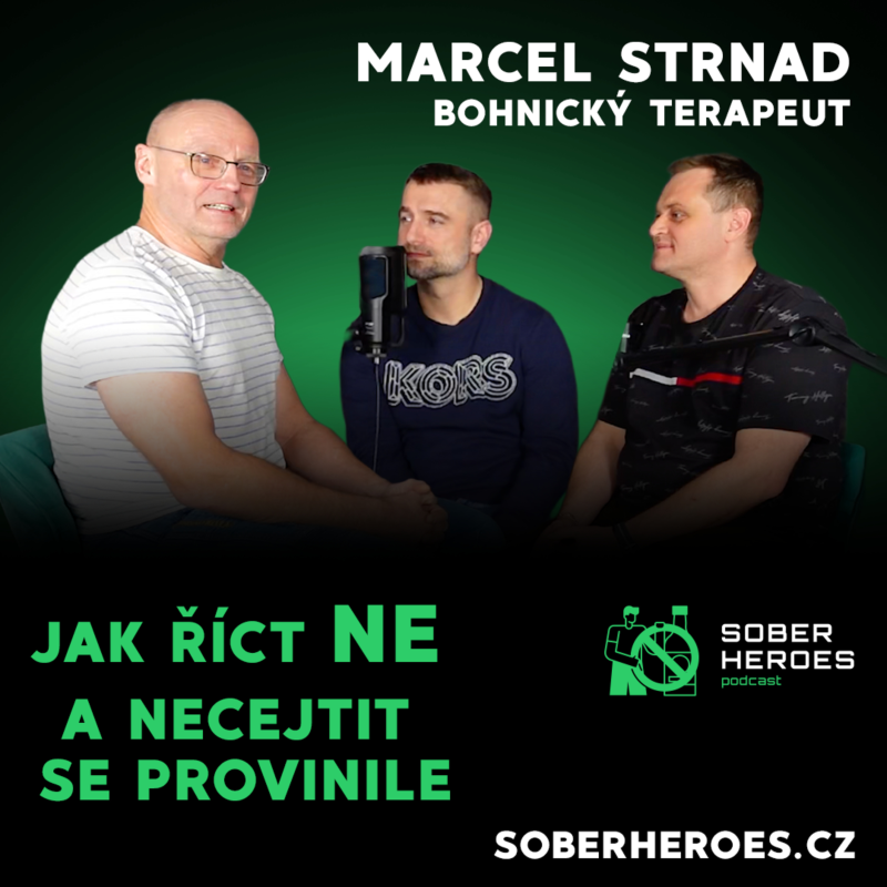 Obrázek epizody #45 Sober Heroes: Asertivita s terapeutem Marcelem