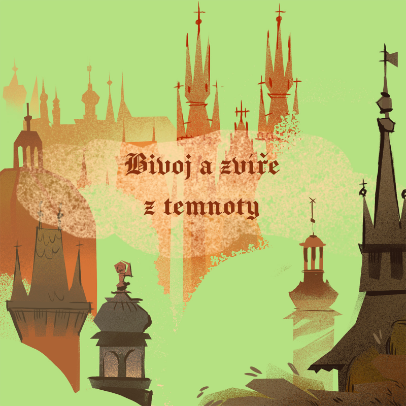 Obrázek epizody Stověžatá vypráví: Bivoj a zvíře z temnoty