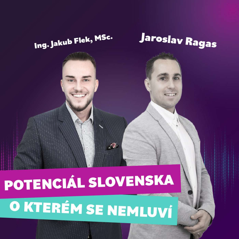 Obrázek epizody #2 Jaroslav  Ragas - To, co v Bratislavě řešíš 10 let, na východě vyřešíš za rok