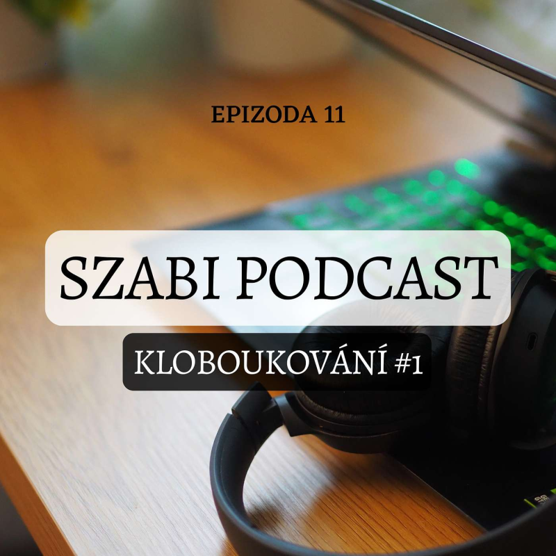 Obrázek epizody 11. Kloboukování