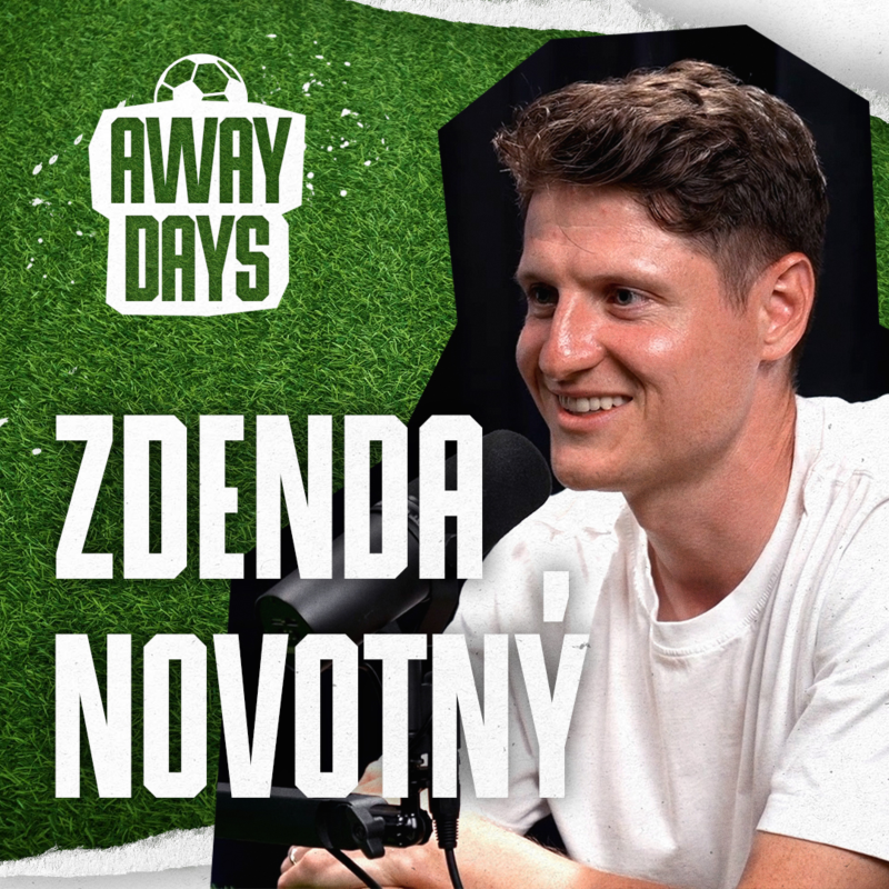 Obrázek epizody Sparta? Můj nejdelší vztah v životě. V dobrém i zlém, říká moderátor Zdenda Novotný | Away Days #41