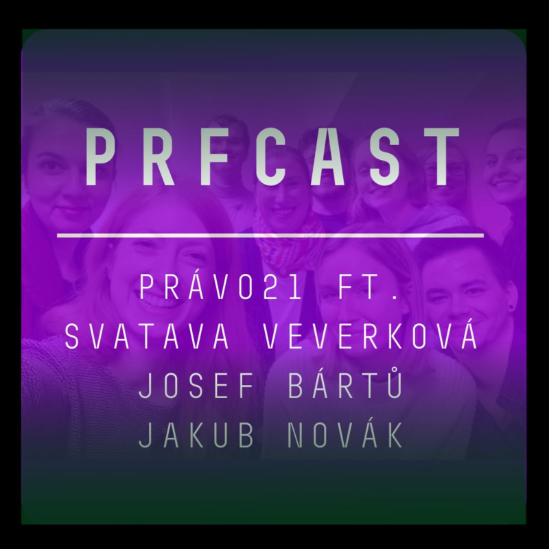 Obrázek epizody PrFcast #7 PRÁVO21