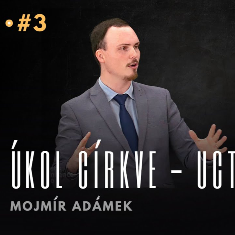 Obrázek epizody #03 Úkol církve - uctívání | Biblická konference 2023