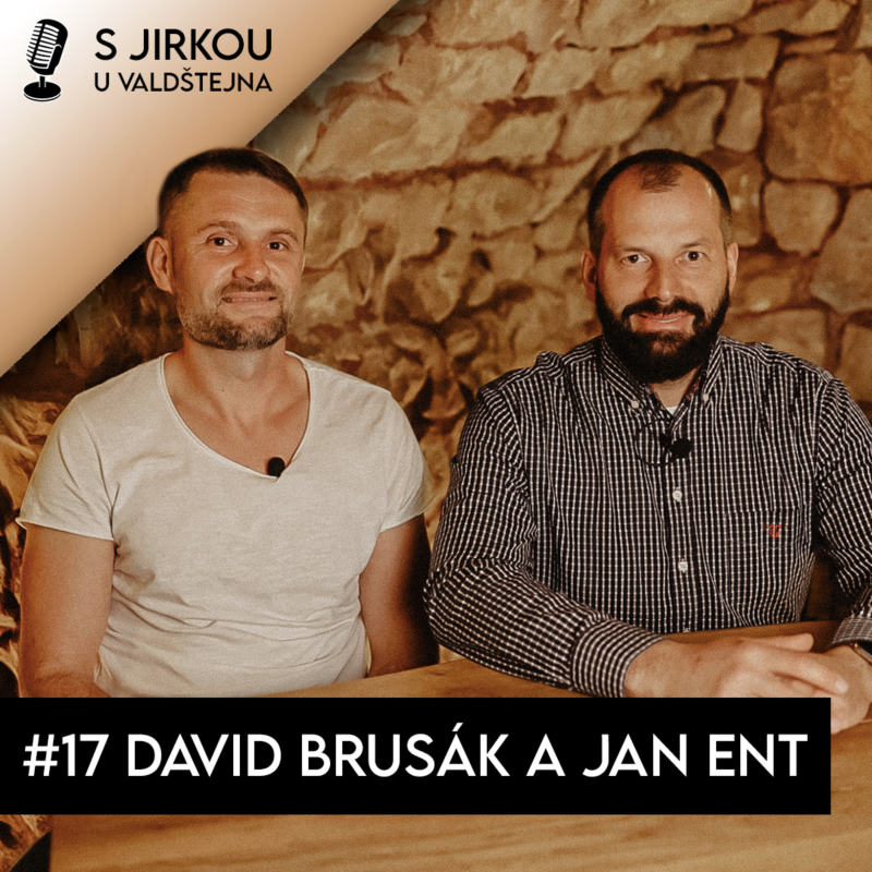 Obrázek epizody #17 David Brusák a Jan Ent: Hotel je pro nás priorita, Dělovka byla úžasná