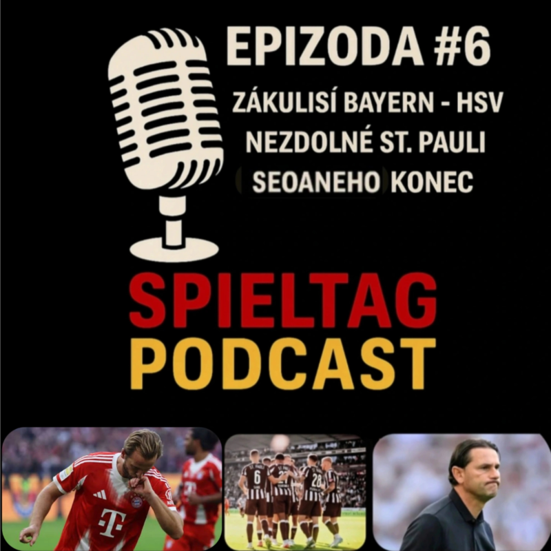 Obrázek epizody # 6 - Ze zákulisí Bayern-HSV, nezdolné St. Pauli a Köln, Seoaneho konec ft. David Jarolím & Martin Kubičík