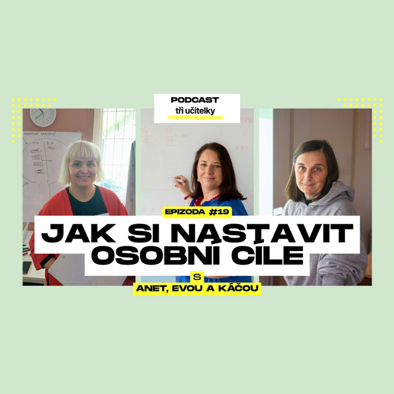 Obrázek epizody 19: Jak si nastavit osobní cíle