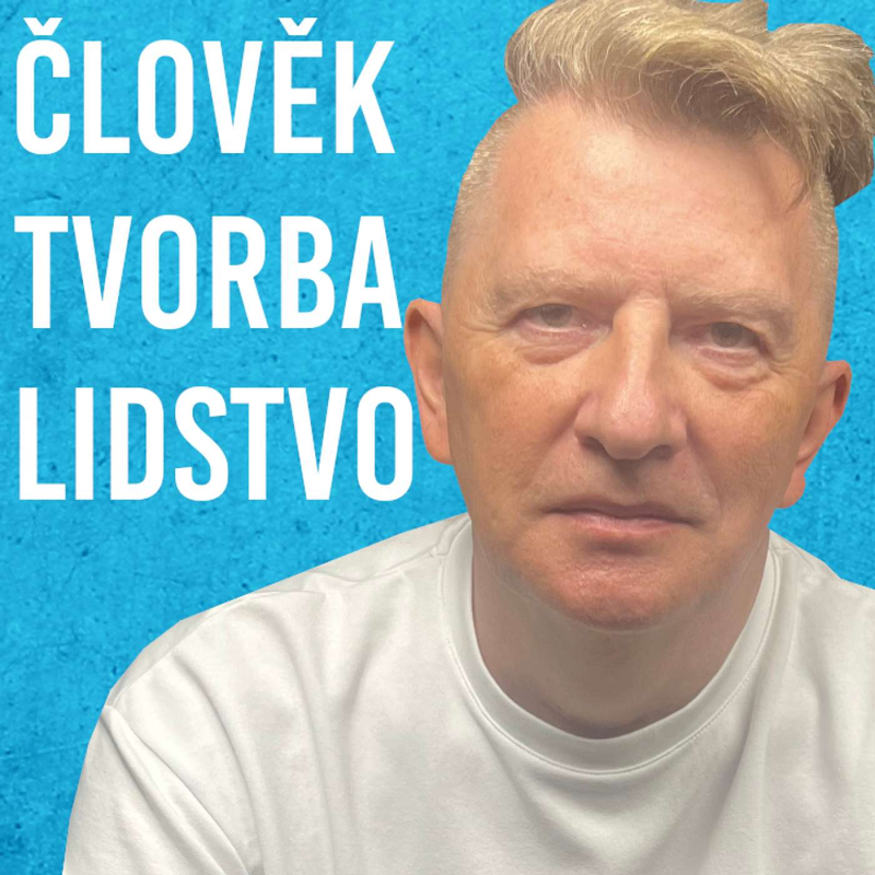 Obrázek epizody Jiří Padevět: Člověk, Lidstvo, Kultura, 2026 #134