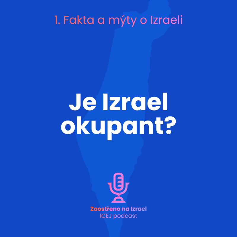 Obrázek epizody #2 Je Izrael okupant?