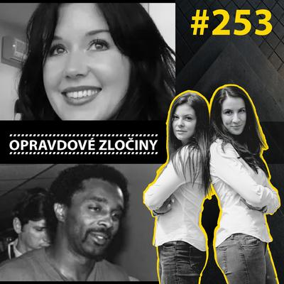 Obrázek epizody #253 - Jill Meagher & Carlton Gary