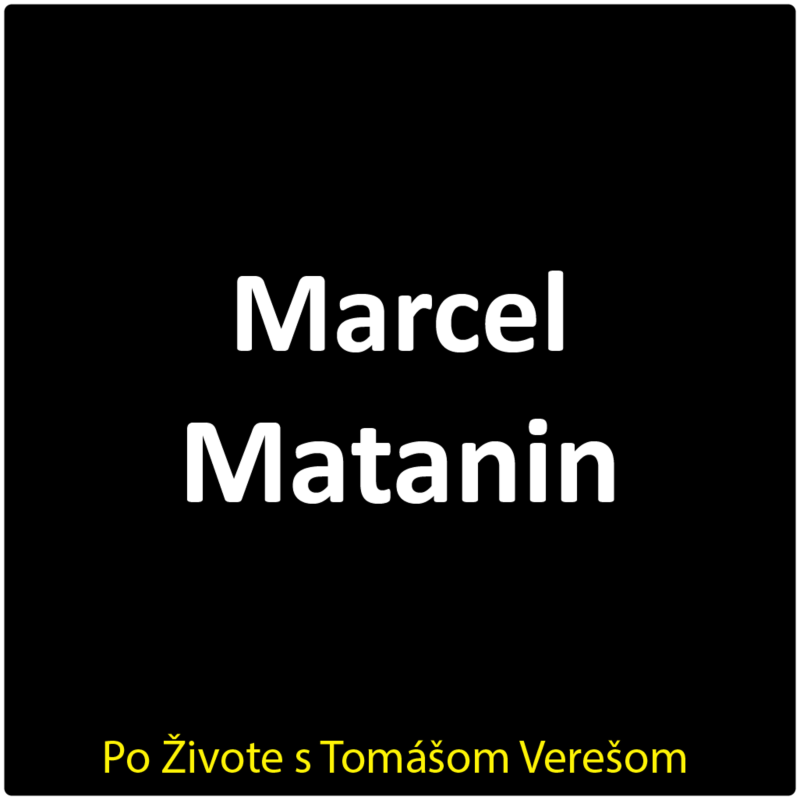 Obrázek epizody Po Živote s Tomášom Verešom #129 - Marcel Matanin