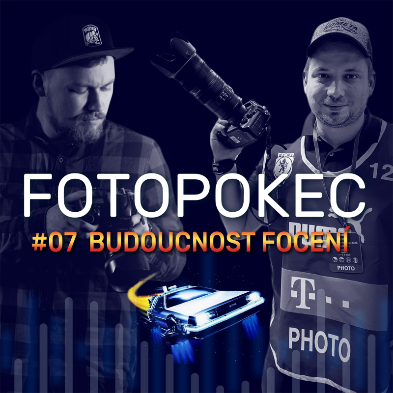 Obrázek epizody 07 Budoucnost focení