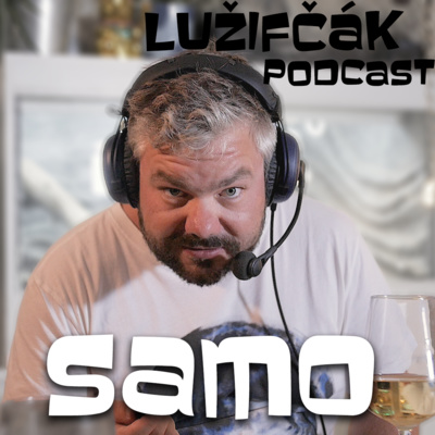 Obrázek epizody Lužifčák #2: Samo Trnka