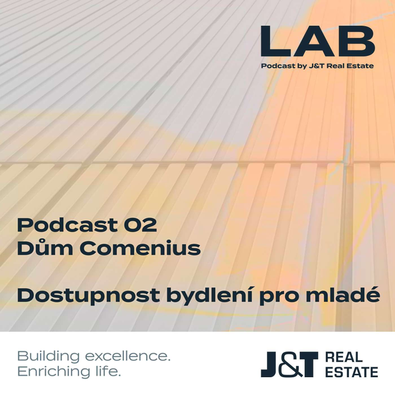 Obrázek epizody Dům Comenius - bydlení pro mladé! Podcast by J&T REAL ESTATE