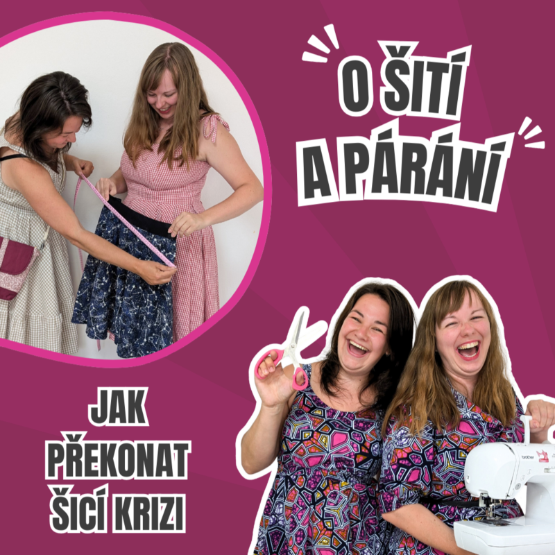 Obrázek epizody Epizoda 6.1 - Jak překonat šicí krizi