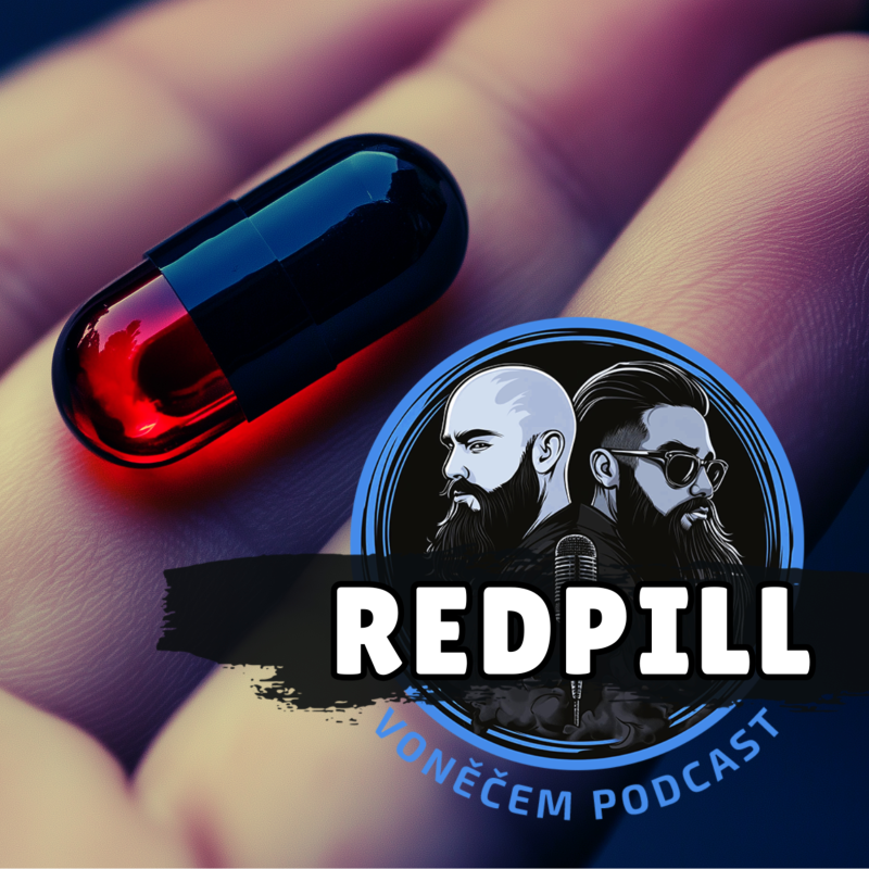 Obrázek epizody Redpill 🤮 | VoNěčem #podcast