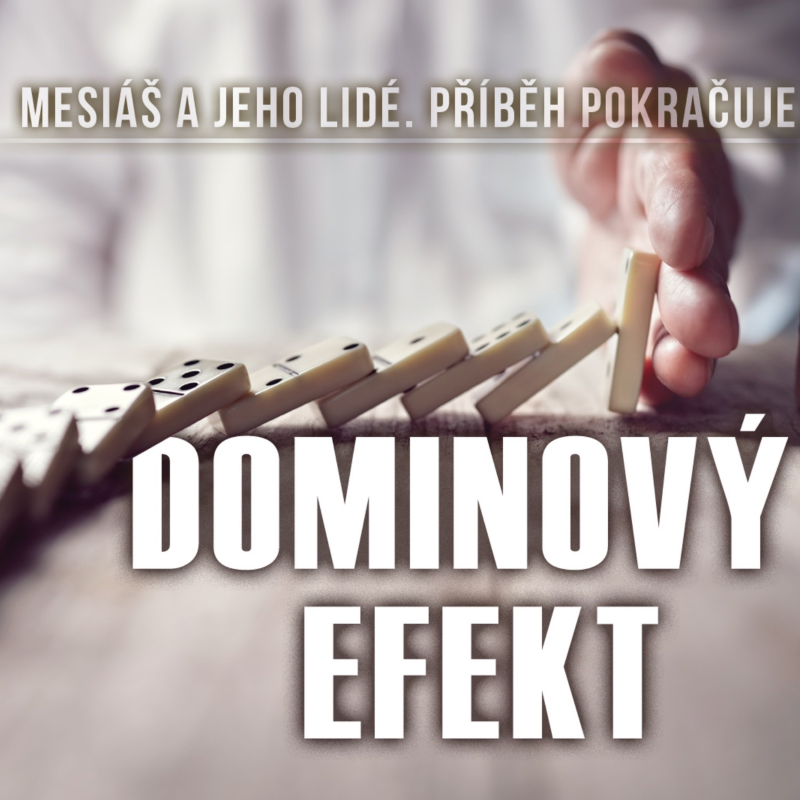 Obrázek epizody Skutky 52: Dominový efekt - Bohuslav Wojnar (19.11.2017)