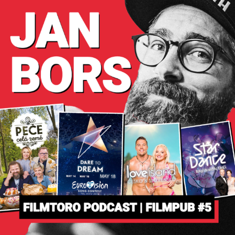 Obrázek epizody FILMPUB #5: „I Love Island může být na ČT.“ Showrunner Jan Bors o StarDance, Peče celá země i Eurovizi
