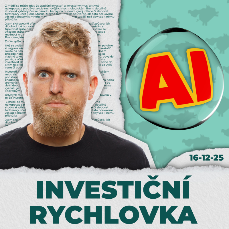Obrázek epizody AI bublina nebo všechno v normě? 💸 Investiční rychlovka