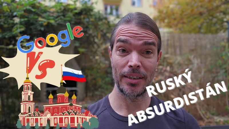 Obrázek epizody Google s pokutou 2,1 kvintiliardy USD aneb Ruský absurdistán