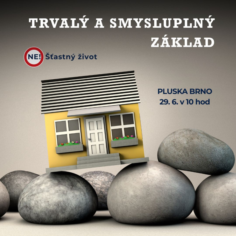 Obrázek epizody Ne! Šťastný život: 10. část - Trvalý a smysluplný základ