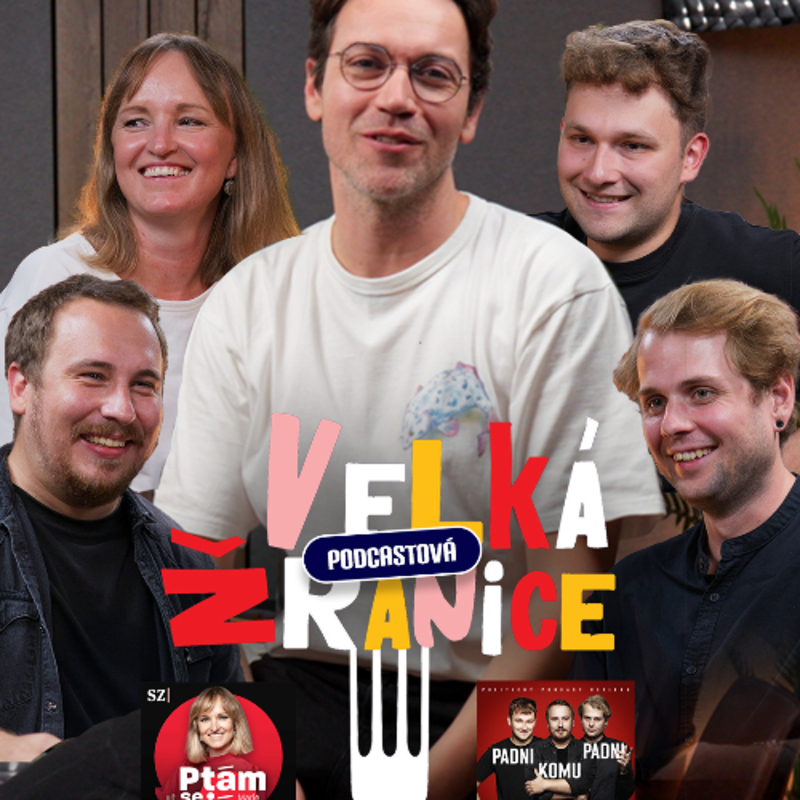 Obrázek epizody 9. Podcastová žranice: Ptám se já & Padni komu padni