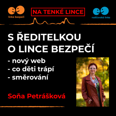 Obrázek epizody S ředitelkou o Lince bezpečí