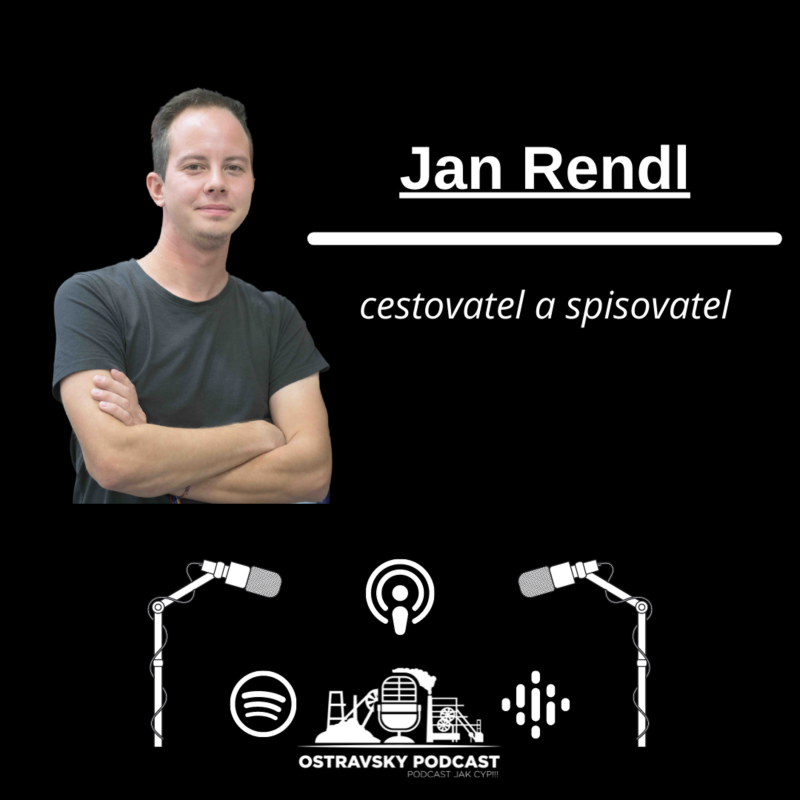 Obrázek epizody #9 Jan Rendl - Nejhezčí je pro mě Česká republika.