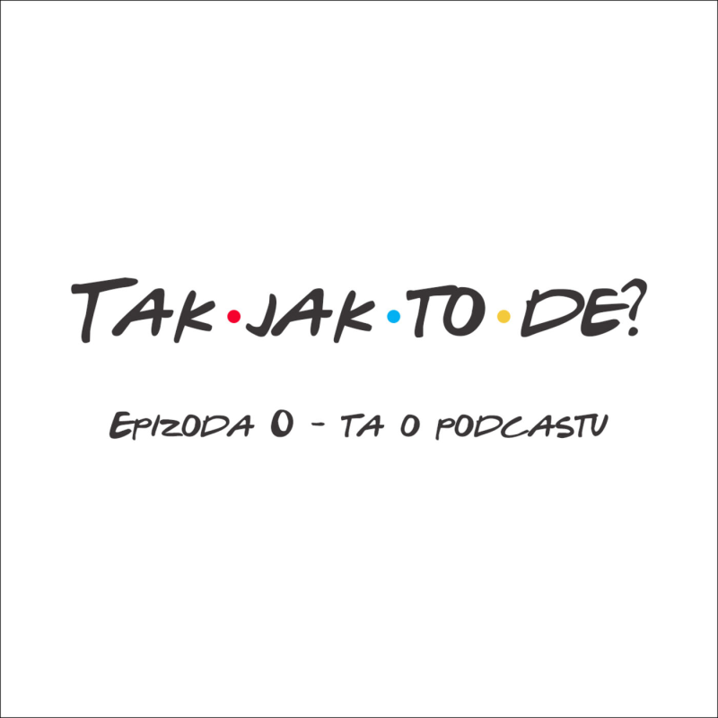 Obrázek epizody Epizoda 0 - Ta o podcastu