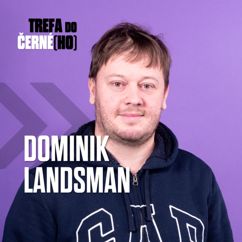 Obrázek epizody Dominik Landsman: Mateřská je spíš voser než dovolená, podle syna jsem trapnej