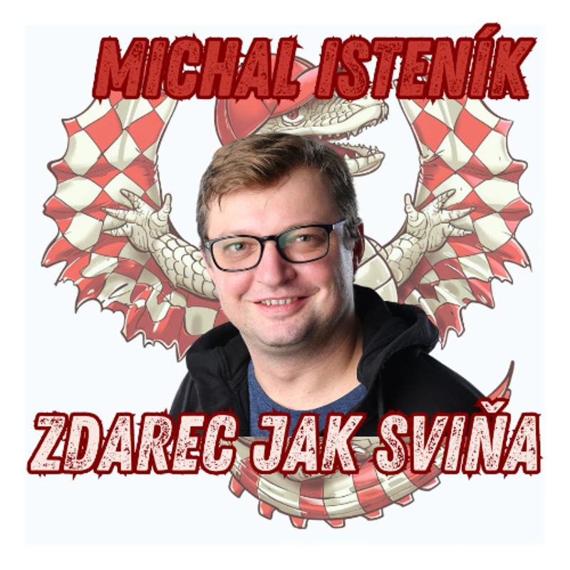 Obrázek epizody Zdarec jak sviňa: Michal Isteník, divadelní herec, televizní nehrec, kterého proslavila televize