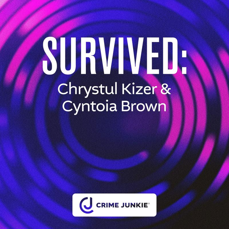 Obrázek epizody SURVIVED: Chrystul Kizer and Cyntoia Brown