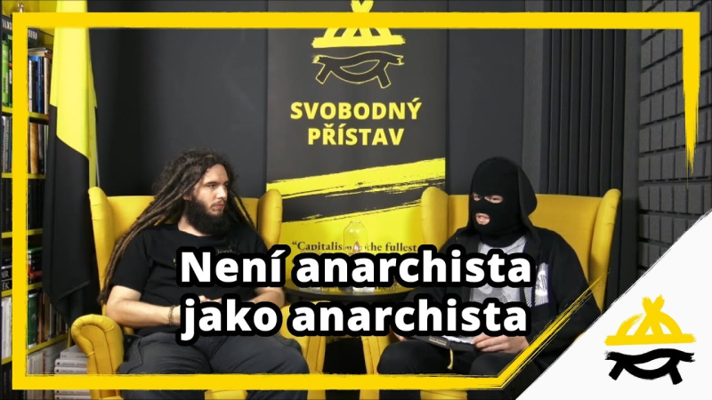 Obrázek epizody Studio Svobodného přístavu: Není anarchista jako anarchista