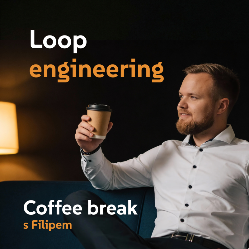Obrázek epizody Loop Engineering: nový hype, nebo reálná disciplína?