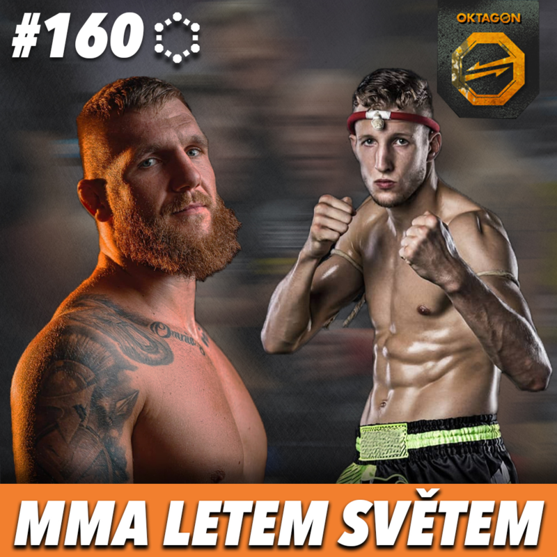 Obrázek epizody MMA LETEM SVĚTEM - 160