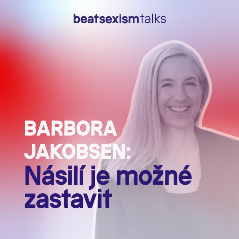 Obrázek epizody BST Power: Barbora Jakobsen - Násilí je možné zastavit